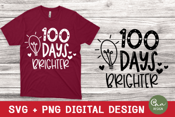 100 Days Brighter SVG – Teacher SVG for Celebrating Milestones in Style