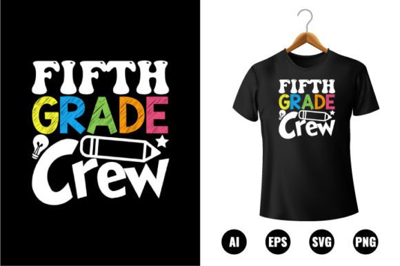 5th Grade Crew T-shirt Design