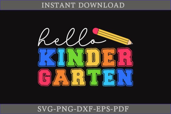 Hello Kindergarten SVG Cut File