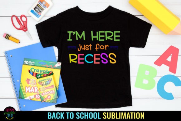 I'm Here Just for Recess PNG I School