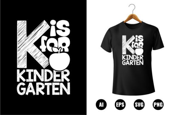 K is for Kindergarten T-shirt Design
