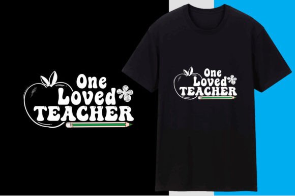 One Loved Teacher: A Strategic Design Asset for Educators, Creators, and Small Businesses
