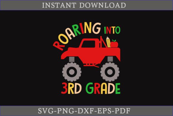 Roaring into 3rd Grade SVG Cut File