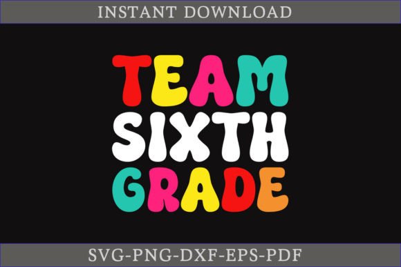 Team Sixth Grade T-shirt Design