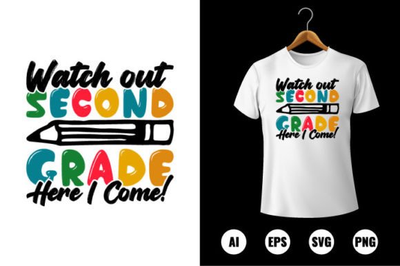 Watch Out 2nd Grade Here I Come T-shirt